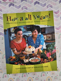 Vintage 2002 How it all Vegan! by Tanya Barnard & Sarah Kramer Softcover