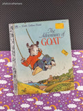 Vintage 1984 Little Golden Book: The Adventures of Goat Hardcover