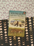 Vintage 1965 Ladybird Books "Animals and How They Live" Hardcover