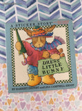 Vintage 1993 Dress Little Bunny by Harriet Ziefert, A Sticker-Story Hardcover