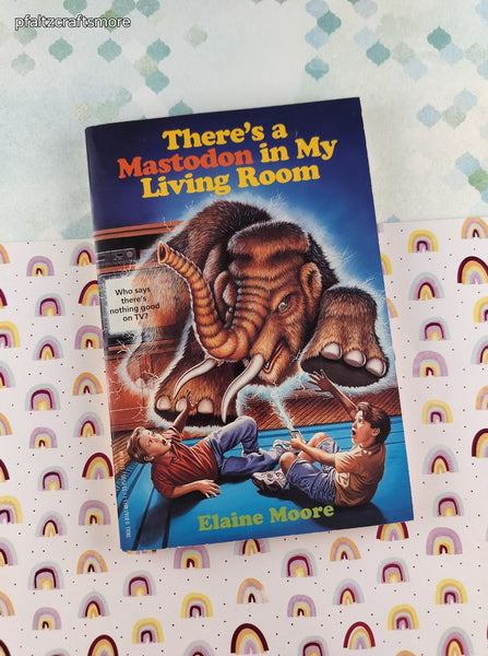 Vintage 1996 There's a Mastodon in My Living Room by Elaine Moore Softcover, Like New