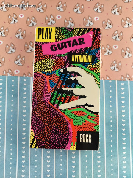 Vintage 1990 Play Guitar Overnight Rock VHS Tape