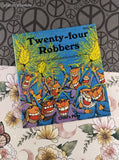 Vintage 1991 Twenty-Four Robbers by Audrey Wood Child's Play Softcover