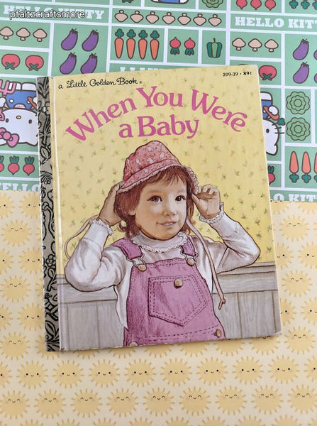 Vintage 1982 Little Golden Book When You Were a Baby Hardcover