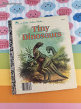 Vintage 1988 Little Golden Book: Tiny Dinosaurs Hardcover