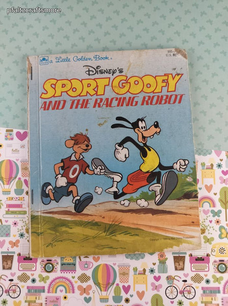 Vintage 1984 Little Golden Book: Disney's Sport Goofy and the Racing Robot Hardcover