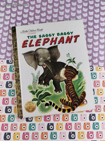 Little Golden Book Classic, The Saggy Baggy Elephant Hardcover