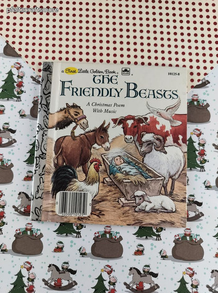 Vintage 1983 First Little Golden Book The Friendly Beasts: A Christmas Poem with Music Hardcover