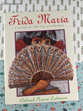 Vintage 1994 Frida Maria A Story of the Old Southwest Softcover NEW