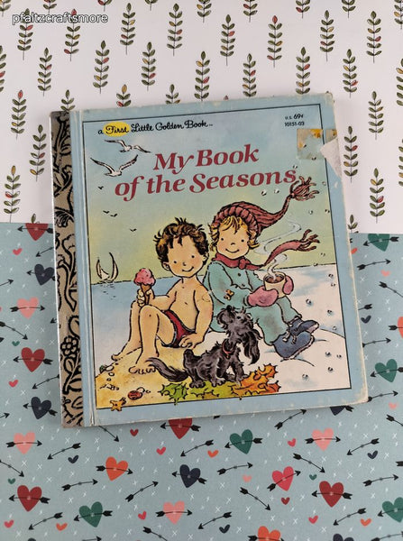 Vintage 1982 First Little Golden Book My Book of the Seasons, Hardcover