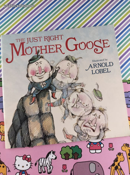 Vintage 1986 1st Printing The Just Right Mother Goose Random House Softcover