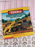 Vintage 1997 TONKA Working Hard with the Mighty Tractor Trailer and Bulldozer Scholastic Softcover