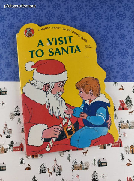 Vintage 1991 A Visit to Santa Honey Bear Shape Board Book, Hardcover