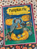 Vintage 1991 Pumpkin Pie: A Spooky Story for Halloween Hardcover