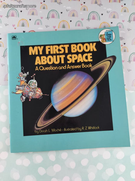 Vintage 1982 Golden Book: My First Book About Space, Look-Look Book Softcover