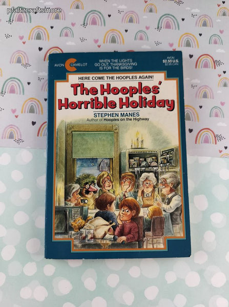 Vintage 1986 1st Printing the Hooples' Horrible Holiday by Stephen Manes Softcover