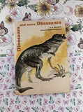 Vintage 1968 4th Printing Dinosaurs and More Dinosaurs Softcover