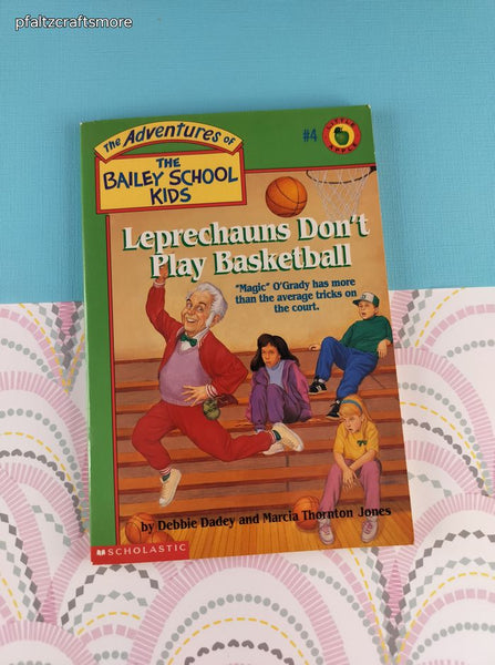 Vintage 1990's Adventures of the Bailey School Kids: Leprechauns Don't Play Basketball Softcover, Like New