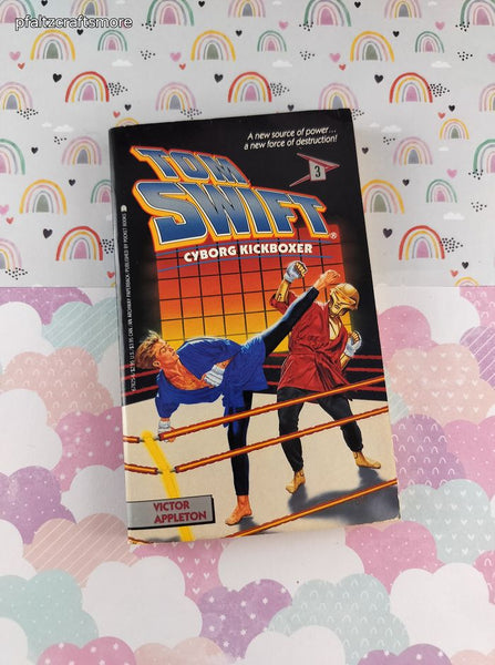 Vintage 1991 1st Printing Tom Swift: Cyborg Kickboxer by Victor Appleton Softcover