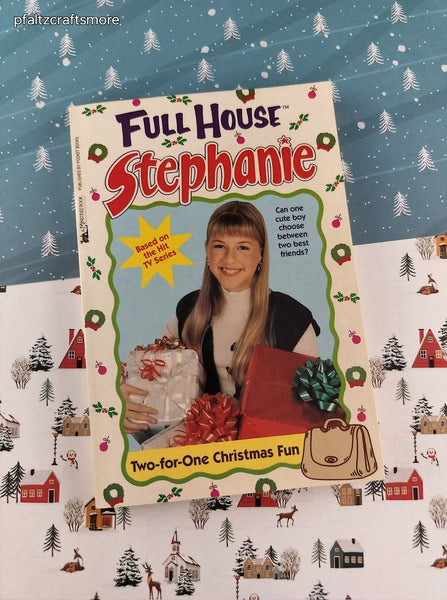 Vintage 1995 1st Printing Full House Stephanie: Two-for-One Christmas Fun Softcover