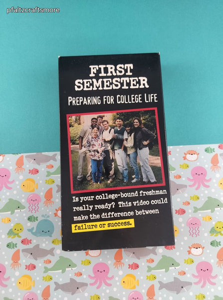 Vintage 1998 First Semester: Preparing for College Life VHS Tape