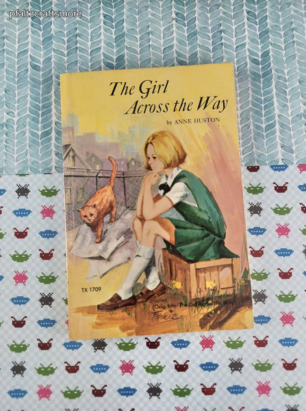 Vintage 1968 Scholastic Book Services "The Girl Across the Way" by Anne Huston Softcover
