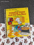 Vintage 1978 Little Golden Book: Walt Disney's Donald Duck and the One Bear A Turn-About Tale Hardcover