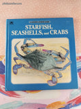 Vintage 1993 Golden Junior Guide Starfish, Seashells, and Crabs Hardcover
