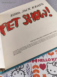 Vintage 1972 Pet Show! by Ezra Jack Keats Children's Choice Hardcover