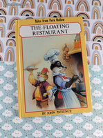 Vintage Tales from Fern Hollow The Floating Restaurant by John Patience Hardcover