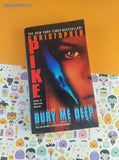 Vintage 2002 Bury Me Deep by Christopher Pike Softcover