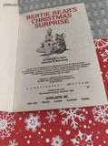 Vintage 1989 1st Printing Bertie Bear's Christmas Surprise Scholastic Softcover
