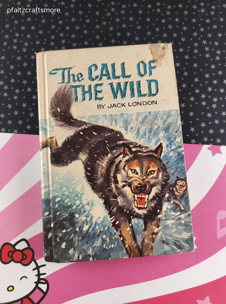 Vintage 1960 The Call of the Wild by Jack London Hardcover