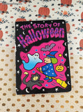 Vintage 1998 The Story of Halloween Smithmark Board Book Hardcover