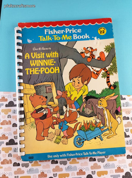 Vintage 1979 Fisher-Price Talk-to-Me Book No. 22 Walt Disney's A Visit with Winnie-the-Pooh Spiral-Bound