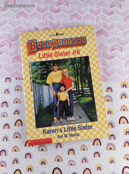 Vintage 1980's Baby-Sitters Little Sister #6, Karen's Little Sister Softcover, Like New