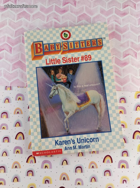 Vintage 1997 1st Printing Baby-Sitters Little Sister #89, Karen's Unicorn Softcover