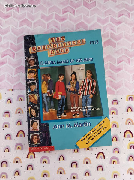 Vintage 1997 1st Printing The Baby-Sitters Club "Claudia Makes Up Her Mind" #113 Softcover