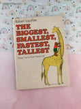 Vintage 1980 1st Printing The Biggest, Smallest, Fastest, Tallest Things You've Ever Heard Of Scholastic Book Services Softcover