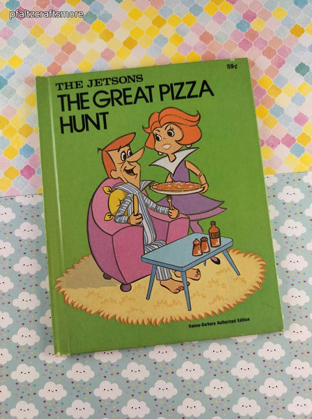 Rare HTF Vintage 1976 Wonder Book: The Jetsons The Great Pizza Hunt Hardcover