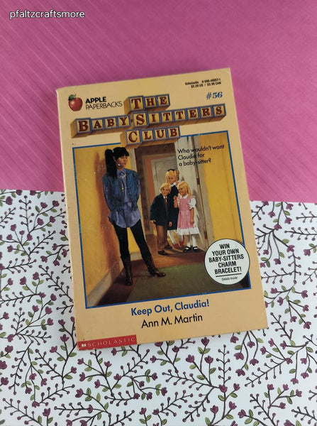 Vintage 1992 1st Printing The Baby-Sitters Club "Keep Out, Claudia!" #56 Softcover