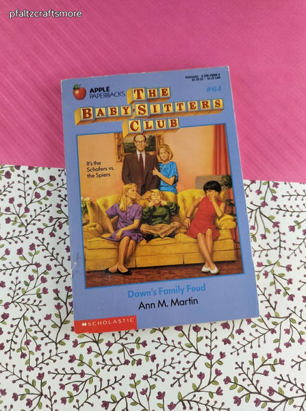 Vintage 1993 1st Printing The Baby-Sitters Club "Dawn's Family Feud" #64 Softcover