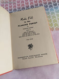 Vintage HTF 1955 Radio Pals in the Flaming Forest by Charles Ludwig Hardcover