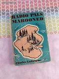 Vintage HTF 1954 Radio Pals Marooned by Charles Ludwig Hardcover