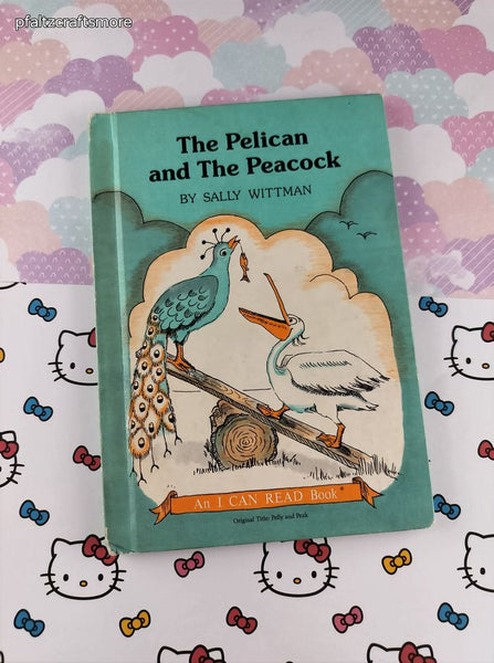 Vintage 1978 The Pelican and the Peacock I Can Read Book Hardcover