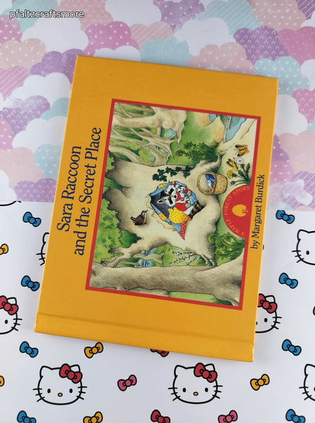 Vintage 1992 Sara Raccoon and the Secret Place by Margaret Burdick Maple Forest Hardcover