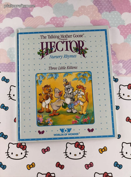 Vintage 1987 The Talking Mother Goose Presents Hector Nursery Rhymes Worlds of Wonder Hardcover