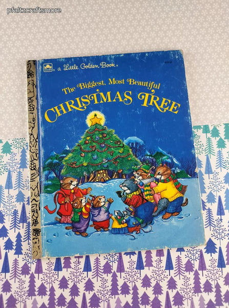 Vintage 1991 Little Golden Book: The Biggest, Most Beautiful Christmas Tree Hardcover