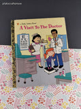 Vintage 1998 1st Printing Little Golden Book: A Visit to the Doctor Hardcover