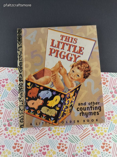 Vintage 1992 Little Golden Book: This Little Piggy and Other Counting Rhymes Hardcover